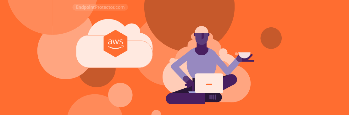 How Endpoint Protector DLP Safeguards Data on Amazon WorkSpaces?