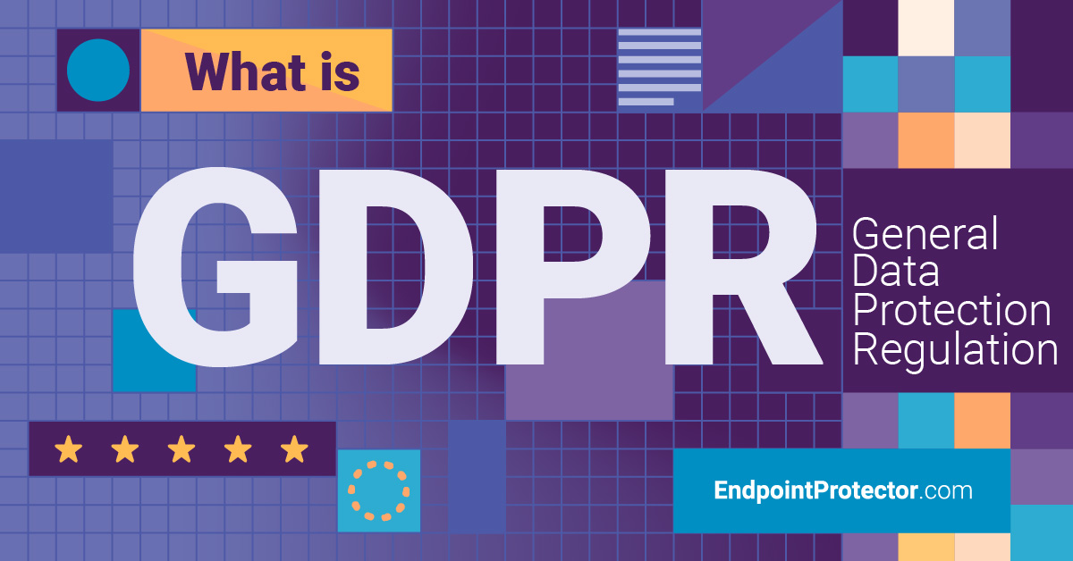 GDPR Compliance Guide: What is GDPR, Requirements & More