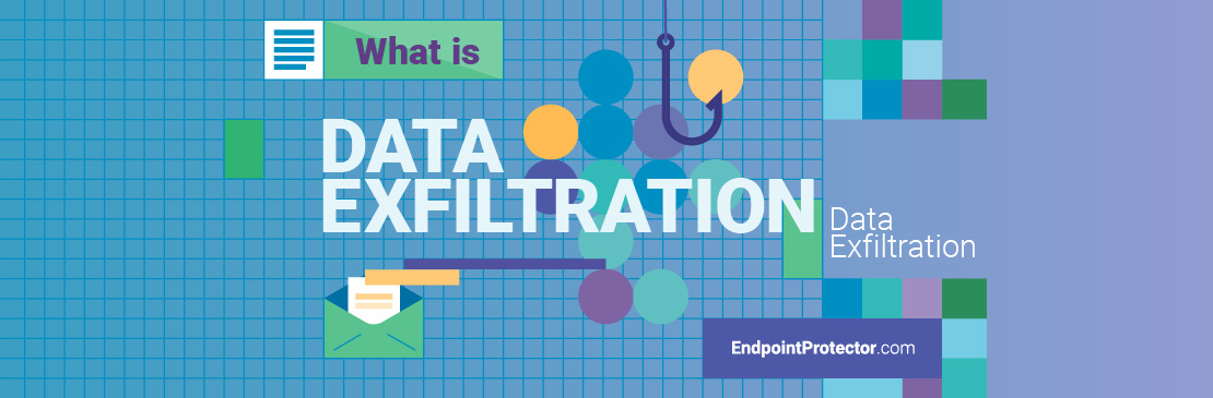 Prevent Data Exfiltration: The Complete Guide